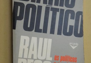 "Diário Político" de Raul Rego