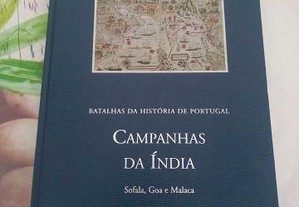 Batalhas da História de Portugal campanhas da Índia Sofala, Goa e Malaca 1501-1600