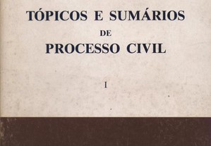 Tópicos e Sumários de Processo Civil