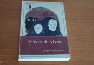 Viúvas de Vivos de Joaquim Lagoeiro