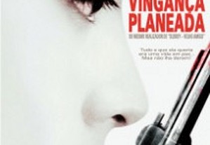 Vingança Planeada (2005) IMDB: 7.8
