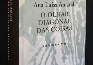 Livro O Olhar Diagonal das Coisas Ana Luísa Amaral