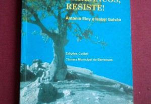 António Eloy/Isabel Galvão-Barrancos,Resiste!-2001