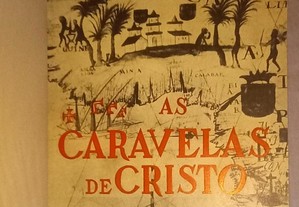 As caravelas de Cristo, por Gilbert Renault (Rémy).