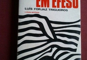 Luiz Forjaz Trigueiros-Monólogo Em Éfeso-1971? Assinado