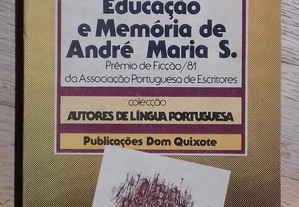 Educação e Memória de André Maria S.