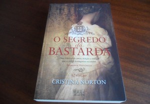"O Segredo da Bastarda" de Cristina Norton - 8ª Edição de 2013