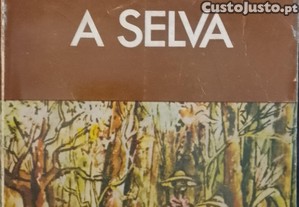 A Selva - Ferreira de Castro