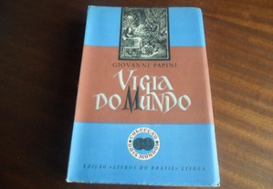 "Vigia do Mundo" de Giovanni Papini - 1ª Edição de 1955