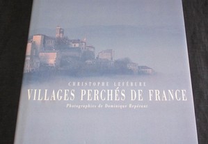 Livro Villages Perchés de France Christophe Lefébure