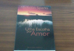 Uma Escolha por Amor de Nicholas Sparks