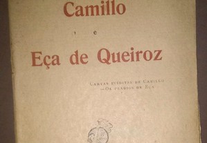 Camillo e Eça de Queiroz, por António Cabral.