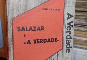 Salazar e a "Verdade" - Costa Brochado 1937