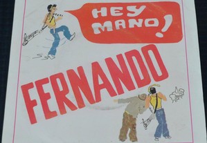 Fernando - Hey Mano (Vinil/Single 1981)