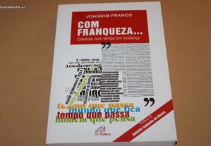 Com Franqueza... de Joaquim Franco