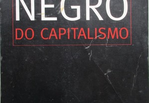 O Livro Negro do Capitalismo - - - - Livro