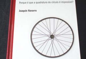 Livro Os Segredos do Número Porque é que a quadratura do círculo é impossível? Joaquín Navarro