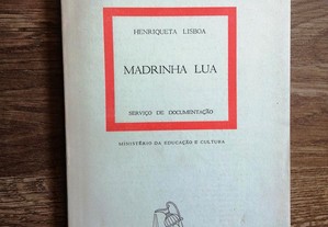 Madrinha Lua / Henriqueta Lisboa (Portes grátis)