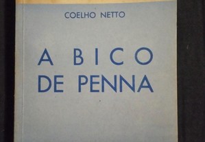 A Bico de Penna - Coelho Netto