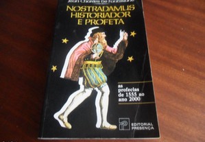 "Nostradamus, Historiador e Profeta" de Jean-Charles de Fontbrune - 1ª Edição de 1981