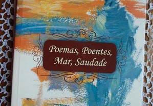 Poemas, Poentes, Mar, Saudade de Fernando Correia Campos (1ª Edição Ano 2010)