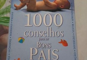 1000 Conselhos para ser Bons Pais de Patricia Gonsalves Deckname