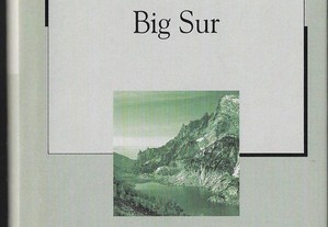 Jack Kerouac. Big Sur.