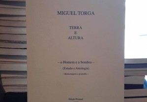 Miguel Torga - Terra e Altura - O Homem e a Sombra