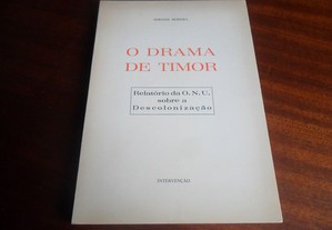 "O Drama de Timor" de Adriano Moreira - 1ª Edição de 1977