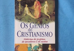 Os génios do cristianismo histórias de profetas, de pecadores e de santos - Henri Tincq ; des. Philippe Kailhenn 