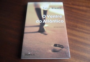 "O Ventre do Atlântico" de Fatou Diome - 1ª Edição de 2004