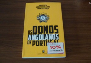 Os Donos Angolanos de Portugal de Francisco Louçã, Jorge Costa e João Teixeira Lopes