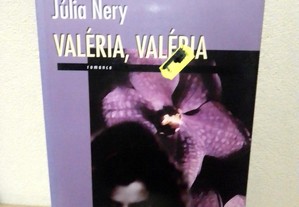 Valéria , Valéria de Júlia Nery LIVRO NOVO