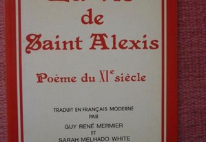 Santo Aleixo- La vie de Saint Alexis. Poème du XIème siècle