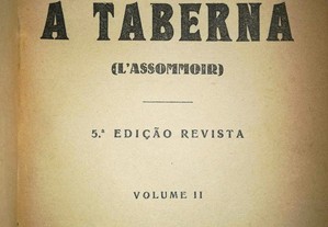 A Taberna ( L'Assommoir) Vol. II - Emílio Zola