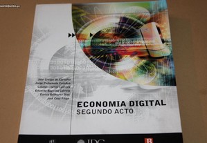 Economia Digital 2º acto de José Crespo Carvalho