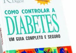 Como Controlar a Diabetes - Guia Completo e Seguro