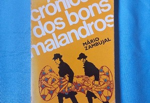 Crónicas dos bons malandros - Mário Zambujal