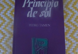 Princípio de Sol - Pedro Tamen