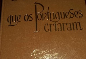 O Mundo que os Portugueses criaram