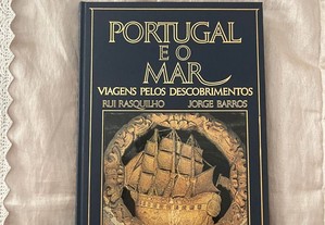 Portugal e o mar- Viagens pelos descobrimentos