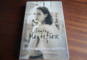 "A Ultima Viagem do Valentina" de Santa Montefiore - Edição de 2009