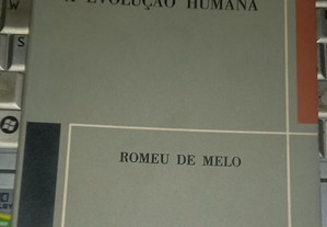 A evolução humana, de Romeu de Melo.