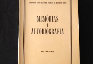 The. Sacadura Botte - Memórias e autobiografia III