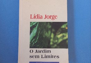 O jardim sem limites - Lídia Jorge