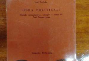 Obra política - I José Estevão