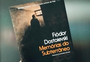 Memorias do Subterrâneo (Fiódor Dostoiévski)