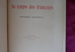 No Tempo dos Franceses. Francisco da Fonseca Benevides. 1908.