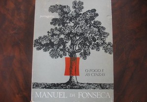 O fogo e as cinzas - Manuel da Fonseca