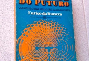 A Sociedade do Futuro (portes grátis)